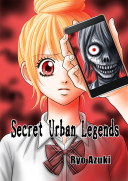 Secret Urban Legends -『裏都市伝説』 英語版-