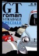 GT roman STRADALE SPECIALE