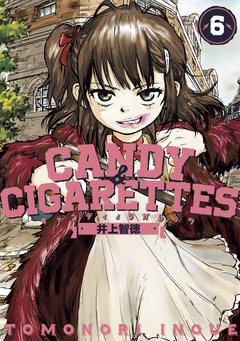 CANDY & CIGARETTES 6巻