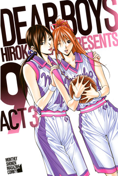 DEAR BOYS ACT 3 9巻