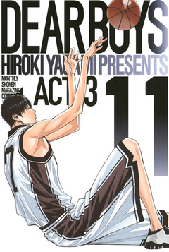DEAR BOYS ACT 3 11巻
