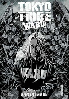 TOKYO TRIBE WARU 1巻