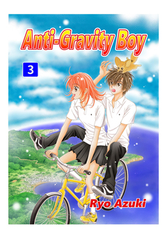 Anti-Gravity Boy 3巻