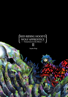 Red Riding Hood’s Wolf Apprentice-Testament to the Moon- 2巻